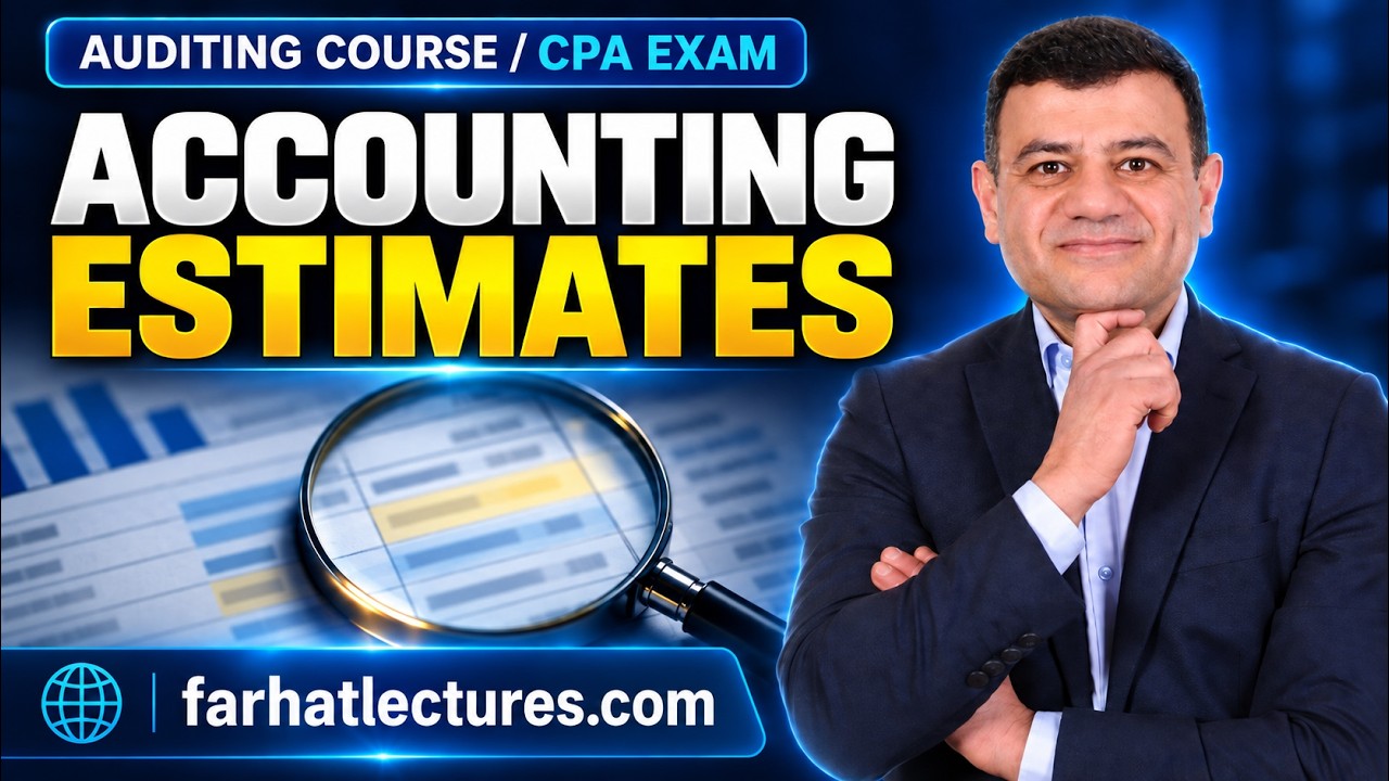 Accounting Estimates. CPA Exam AUD