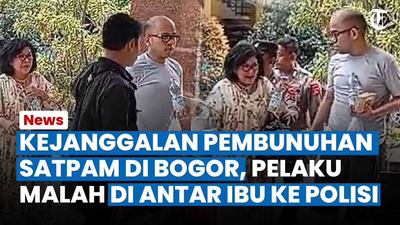 KELAKUAN JANGGAL Anak Pengacara Pembunuh Satpam di Bogor, Minta ART Pergi & Diantar Ibu ke Polisi