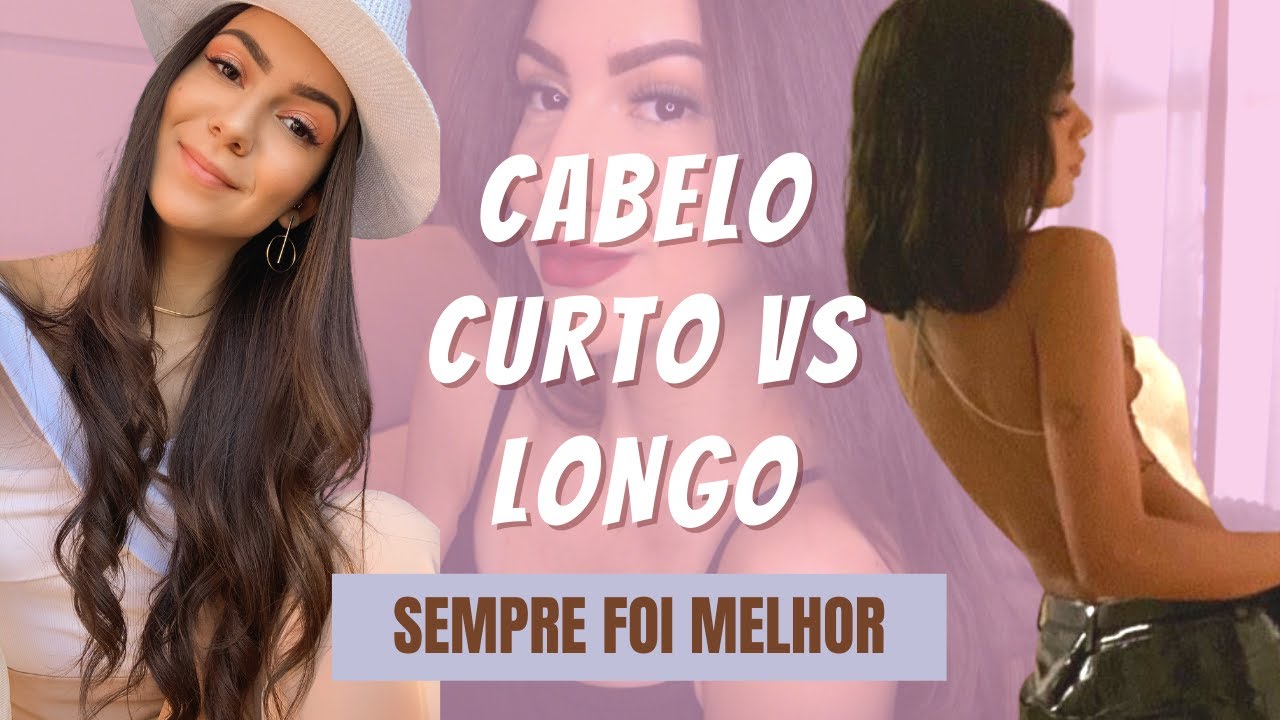 CABELO CURTO VS CABELO LONGO - Vantagens e Desvantagens