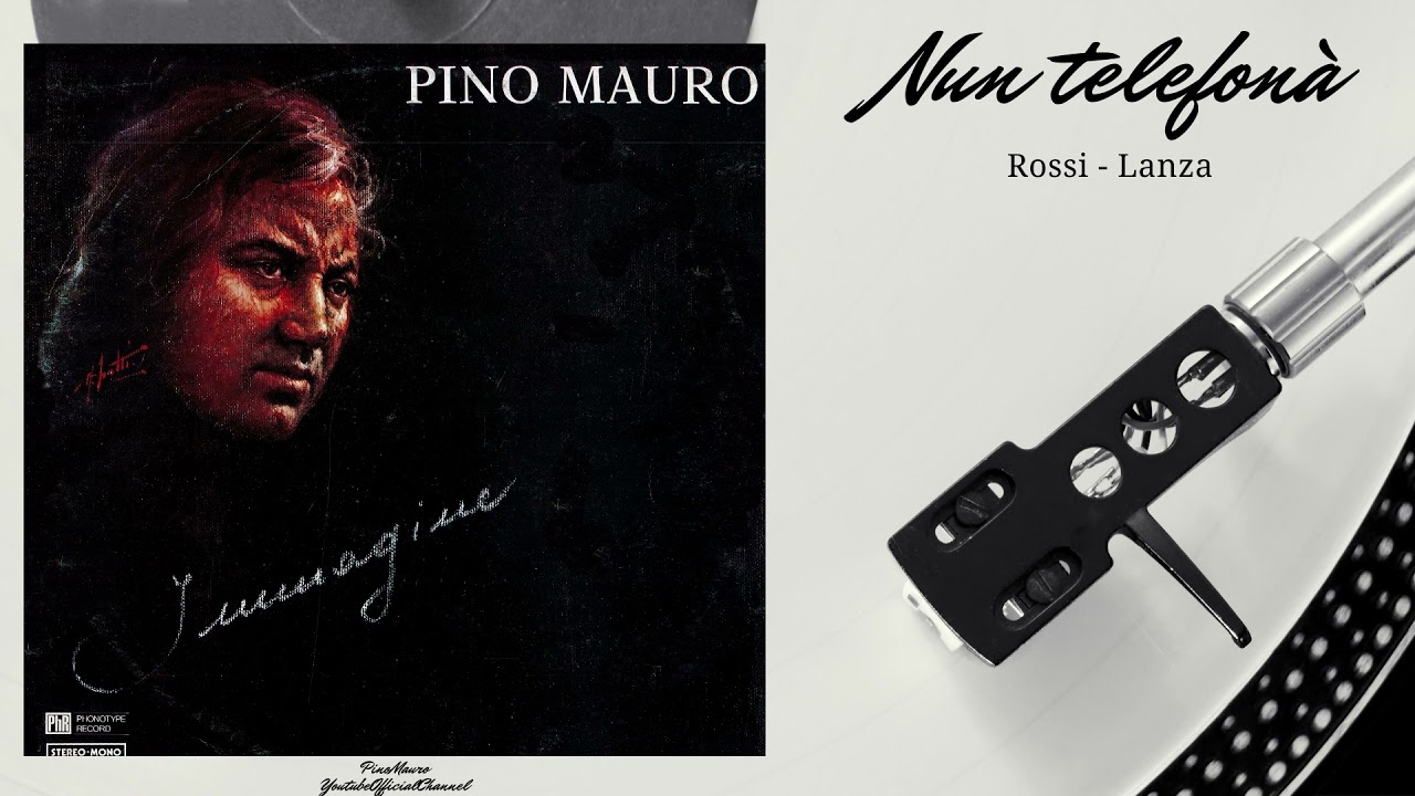 Pino Mauro - Nun Telefonà