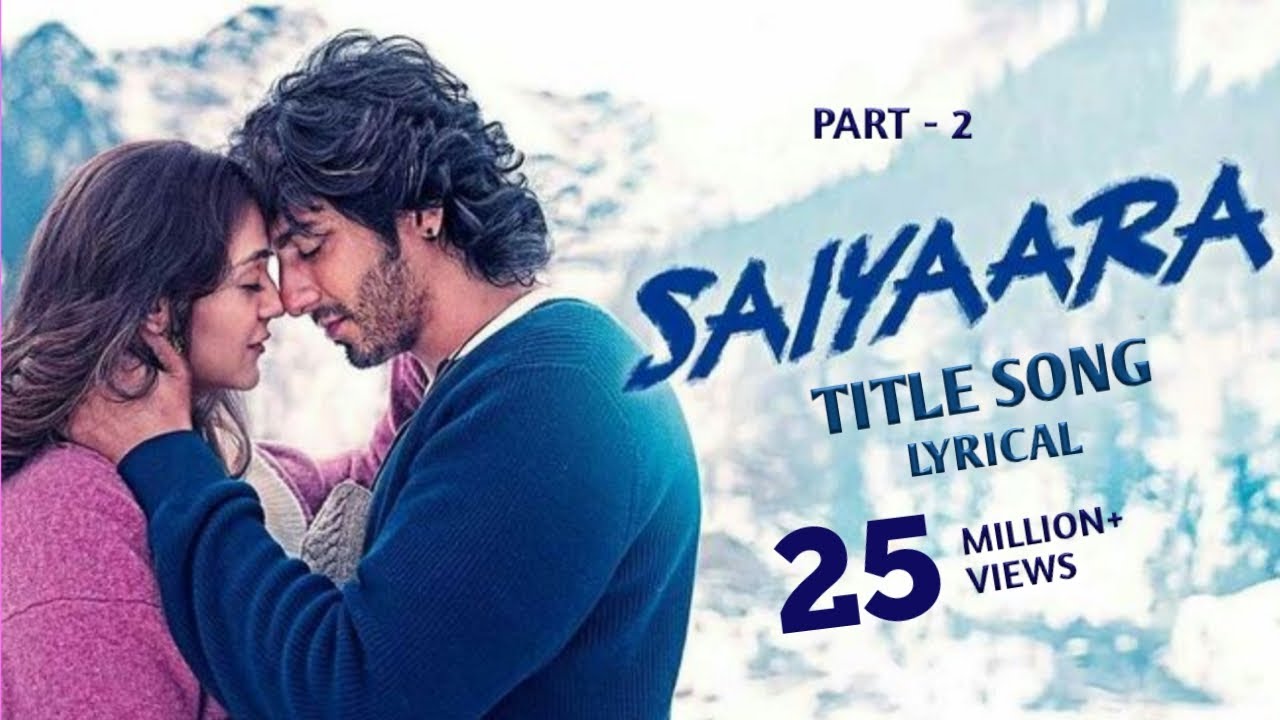 Lyrical | Saiyaara Title Song | Ahaan, Aneet | Tanishk Bagchi, Faheem Abdullah, Arslan| Irshad Kamil