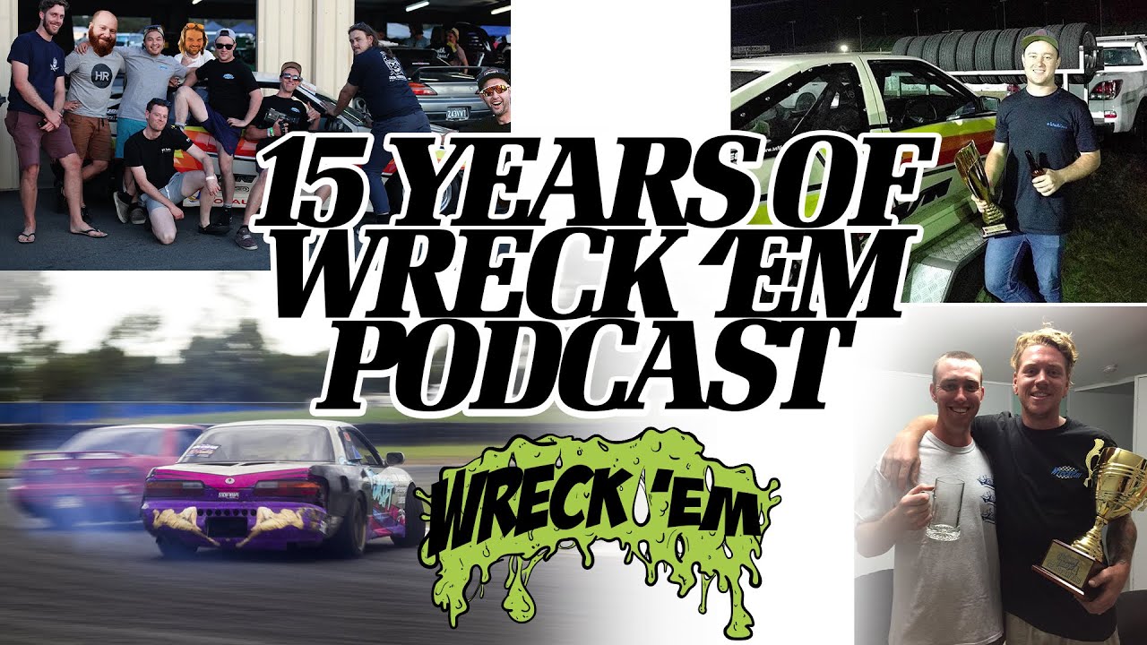 15 Years of Wreck 'Em - Podcast