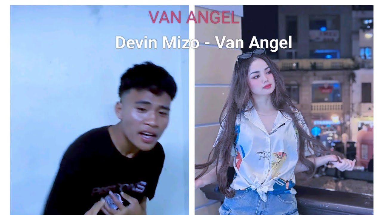 Devin Mizo - Van Angel ( Official music video ) prods : Jchh4na 
