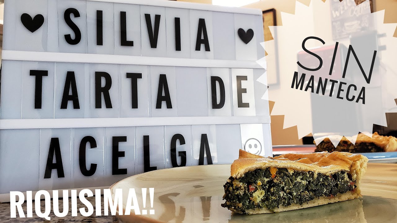 TARTA DE ACELGA | SIN MANTECA | BAJAS CALORIAS | RE FÁCIL !! y DELICIOSA!