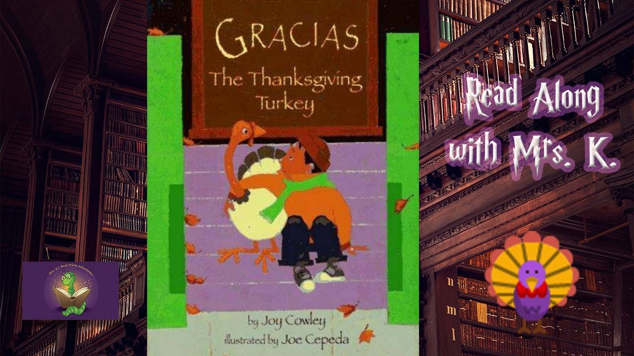 Kids Picture Book read aloud: GRACIAS, THE THANKSGIVING TURKEY – Thanksgiving read aloud | Bedtime