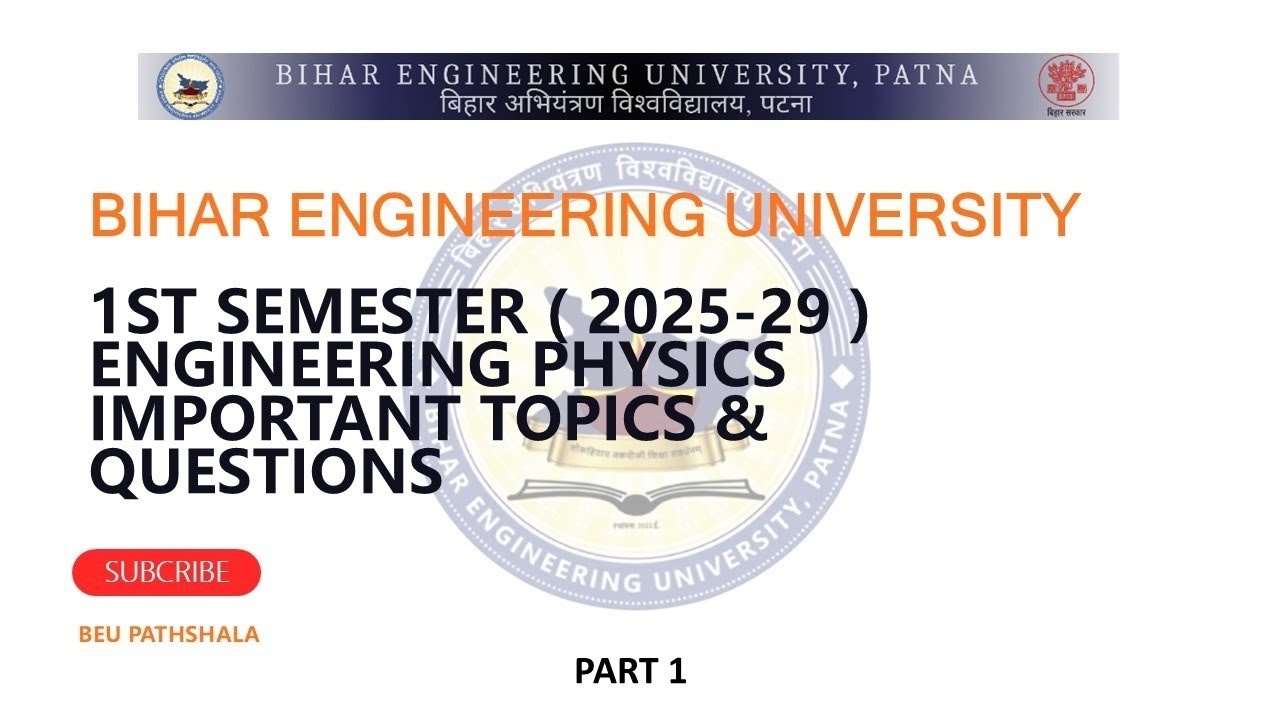 BEU Patna l 1st Semester Engineering Physics Important Topics & Question l Part 1 l #beupatna 