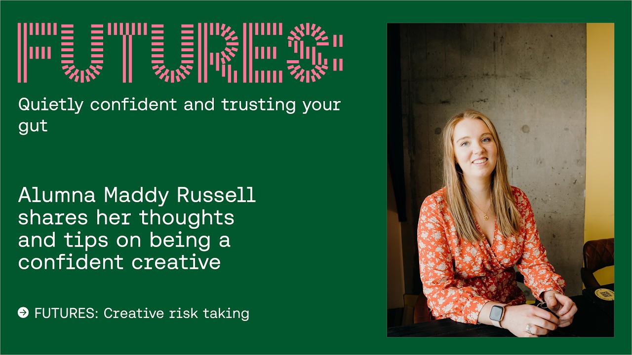 FUTURES: Quietly confident and trusting your gut with Maddy Russell