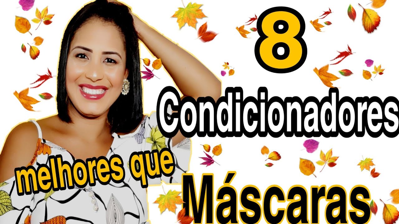 8 CONDICIONADORES MELHORES QUE MÁSCARAS