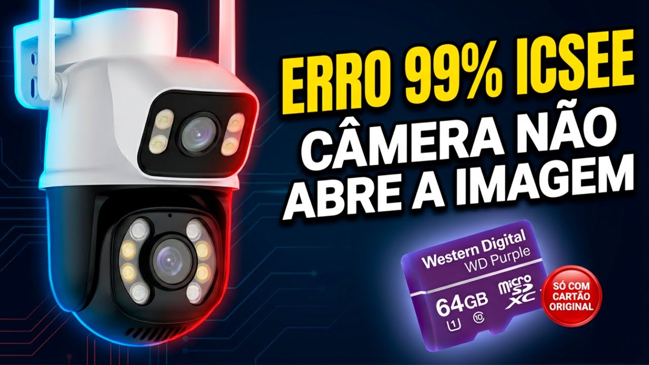 ICSEE ERRO 99% E TEMPO DE CONEXÃO LIMITE (CÂMERA CARREGANDO – RESOLVIDO!)