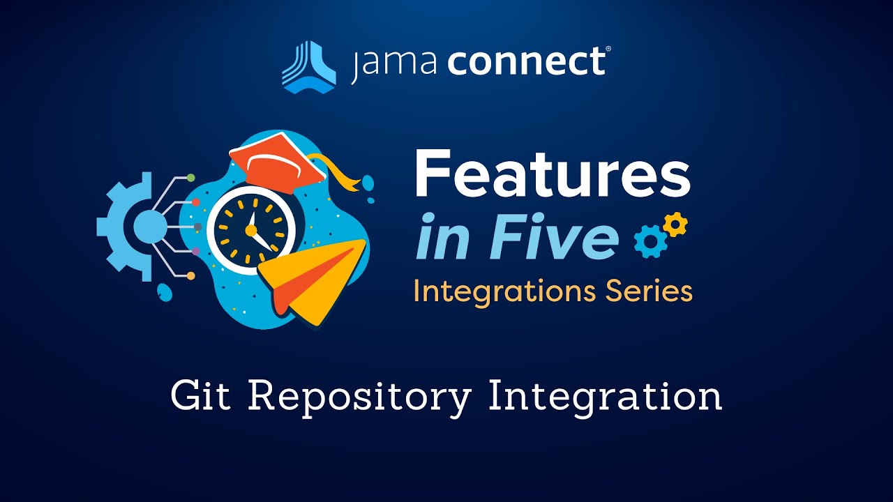 Jama Connect® Features in Five: Git Repository Integration