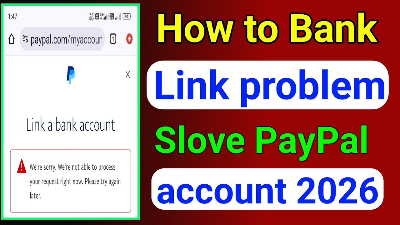 how to Bank link problem solve PayPal account 2026