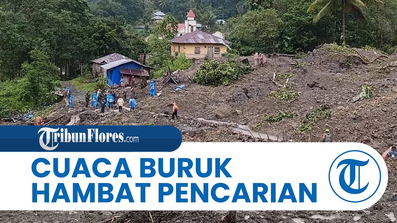 Cuaca Buruk Hambat Pencarian Dua Korban Longsor di Desa Goreng Meni Manggarai Timur