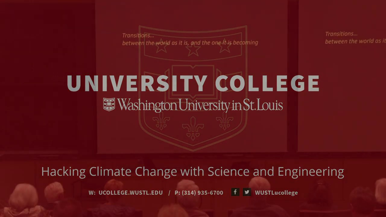 Hacking Climate Change with Science and Engineering - MLA Lecture Series