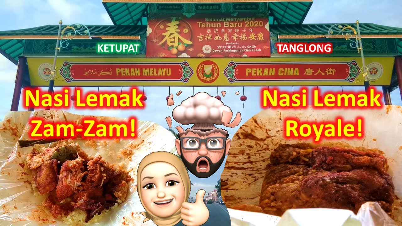 JALAN-JALAN ALOR SETAR KEDAH MALAYSIA - Sarapan Nasi Lemak Zam-Zam & Nasi Lemak Royale - Day 3