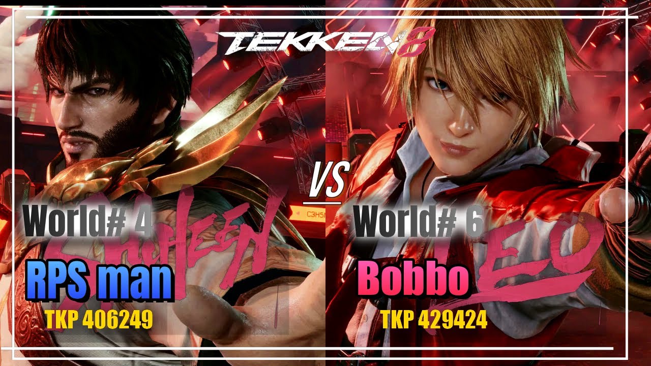 TEKKEN8 World#4 SHAHEEN(RPS man) vs World#6 LEO(I_am_Bobbo) RANKER MATCH