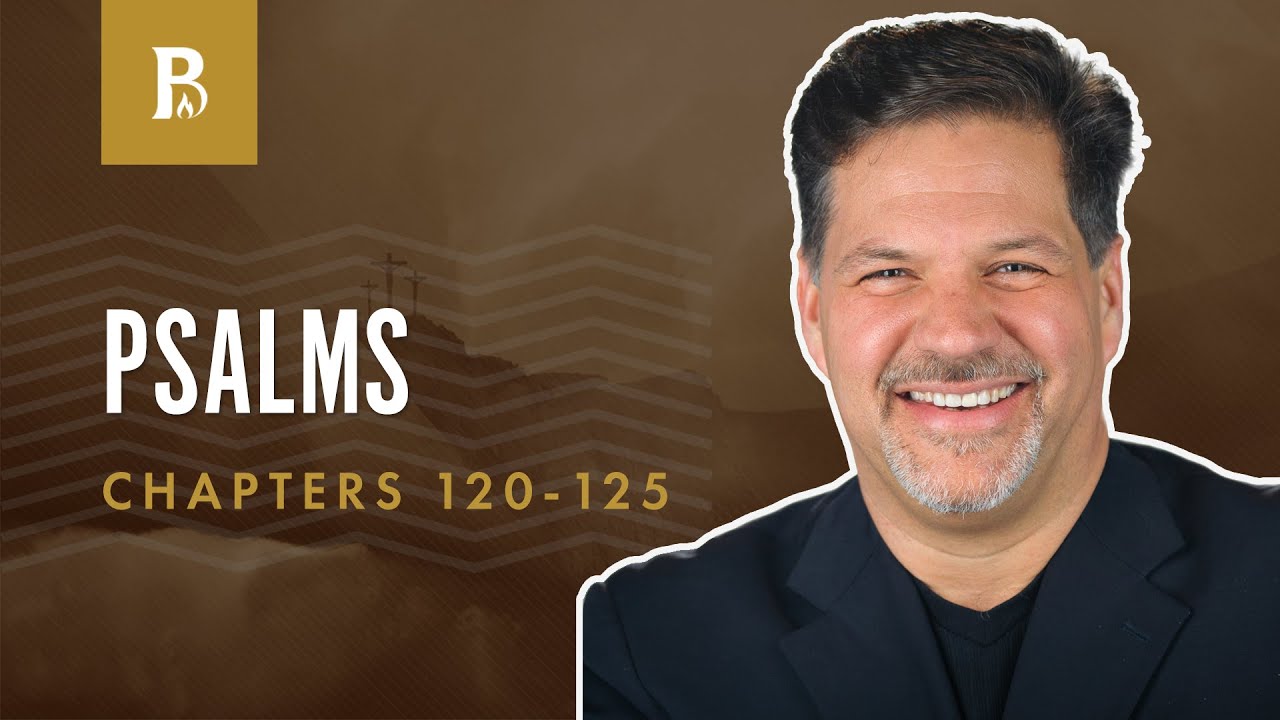 Tell the Truth! | Psalm 120-125
