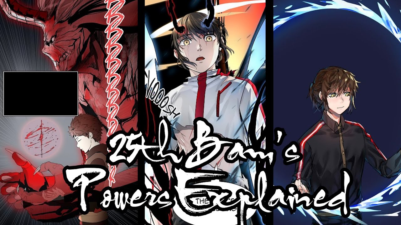 All of 25th Bam's Main Powers Explained