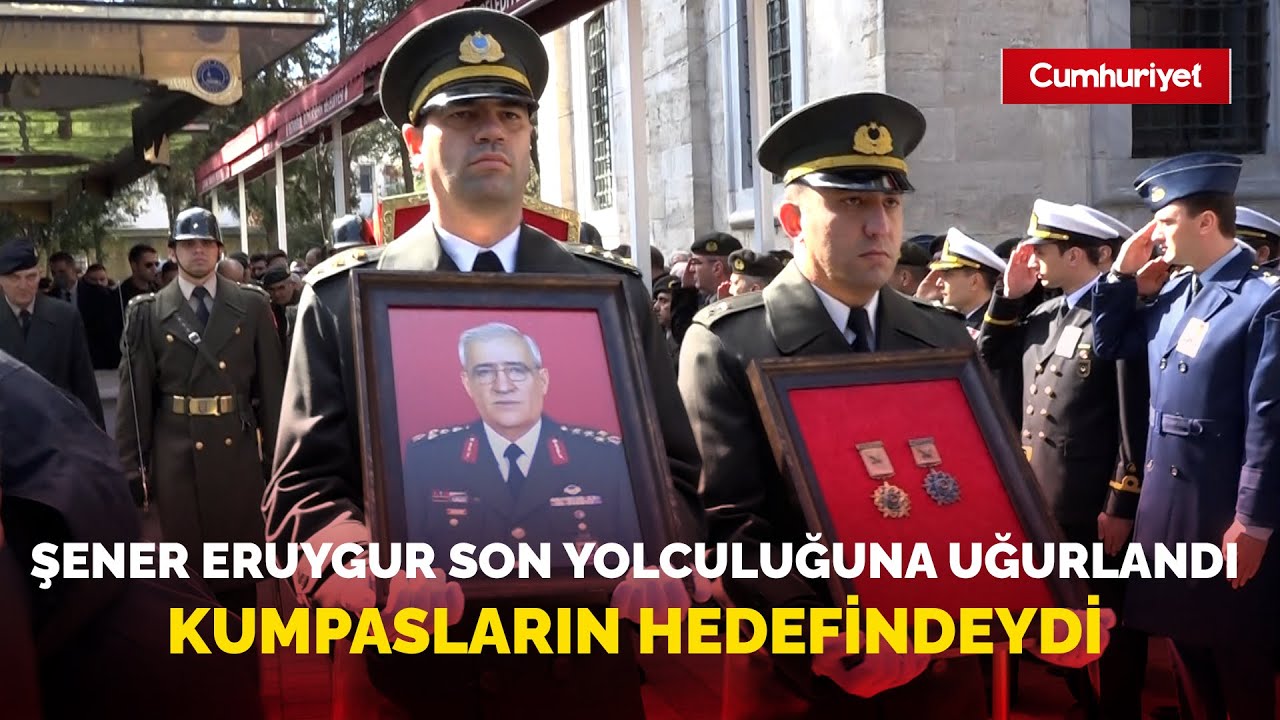Kumpasların hedefindeydi! Orgeneral Şener Eruygur son yolculuğuna uğurlandı