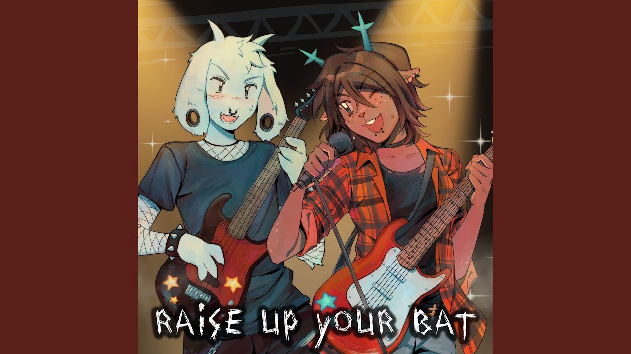 Raise Up Your Bat (From 
