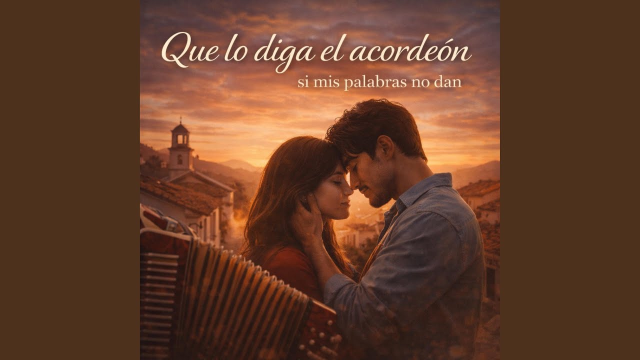 Que Lo Diga El Acordeón