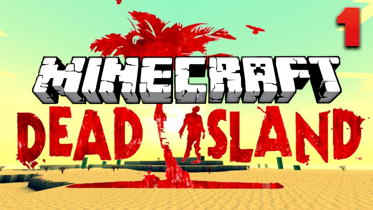 Minecraft ★ DEAD ISLAND ★ Ep.1, Dumb and Dumber