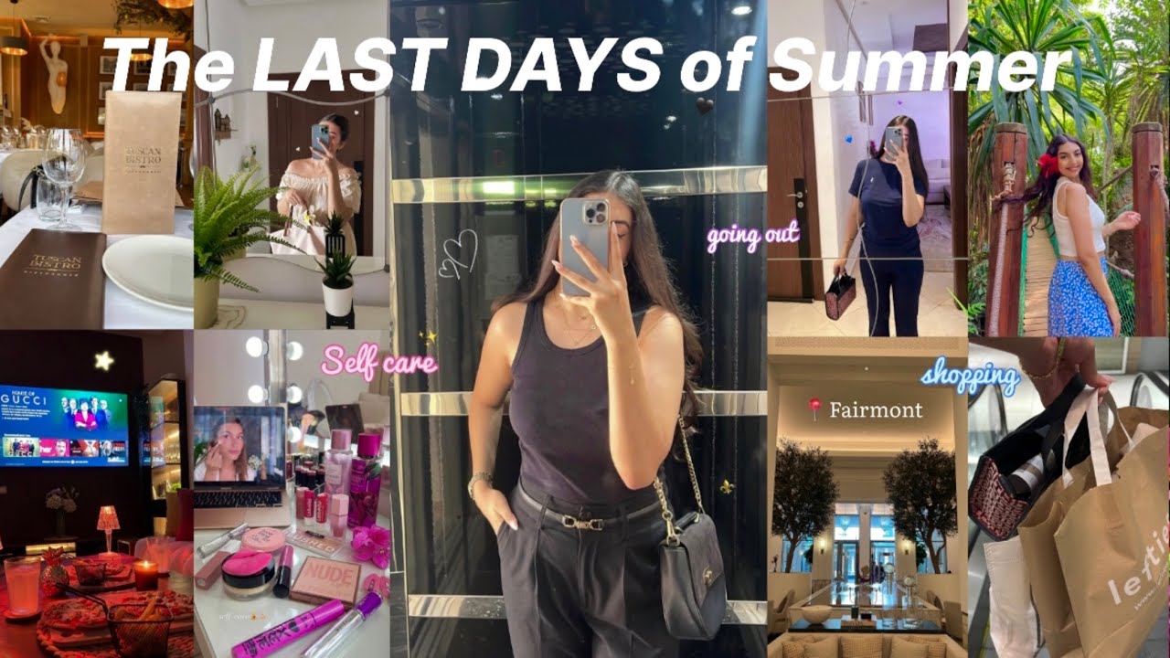 The LAST DAYS OF SUMMER 🍒🍋| دوزو معايا اخر أيام الصيف🥹✨(shopping🛍️,self care 🧘‍♀️🎀, going out 🇮🇹🍕🌺🌴)