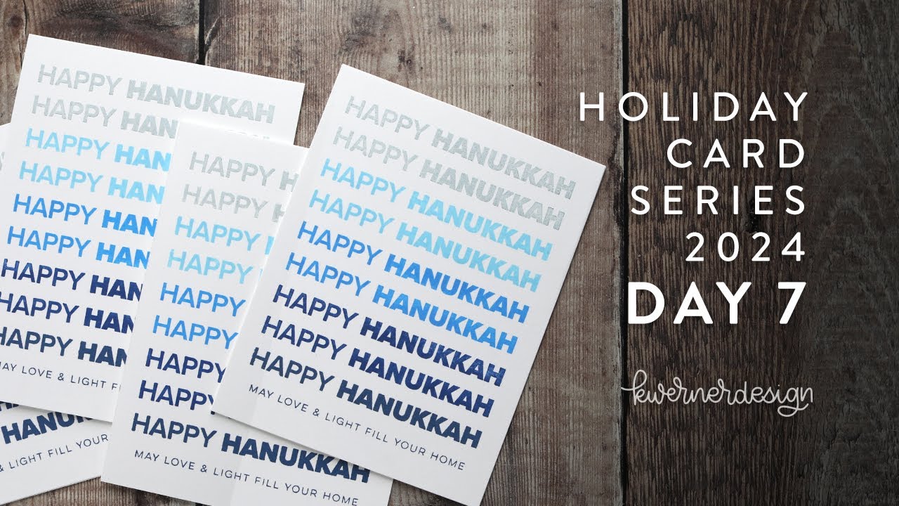 Holiday Card Series 2024 - Day 7 - Quick & Easy Hanukkah Cards