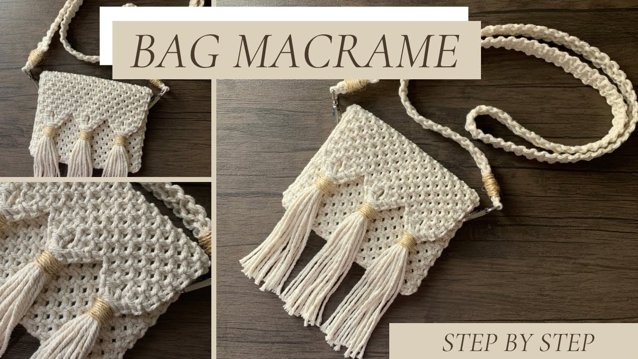 Bag Macrame - Step by Step/ Bolsa Macrame passo a passo