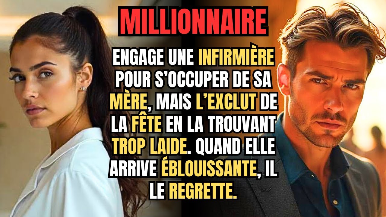 MILLIONNAIRE exclut l'INFIRMIÈRE de la FÊTE, mais REGRETTE quand elle arrive ÉBLOUISSANTE