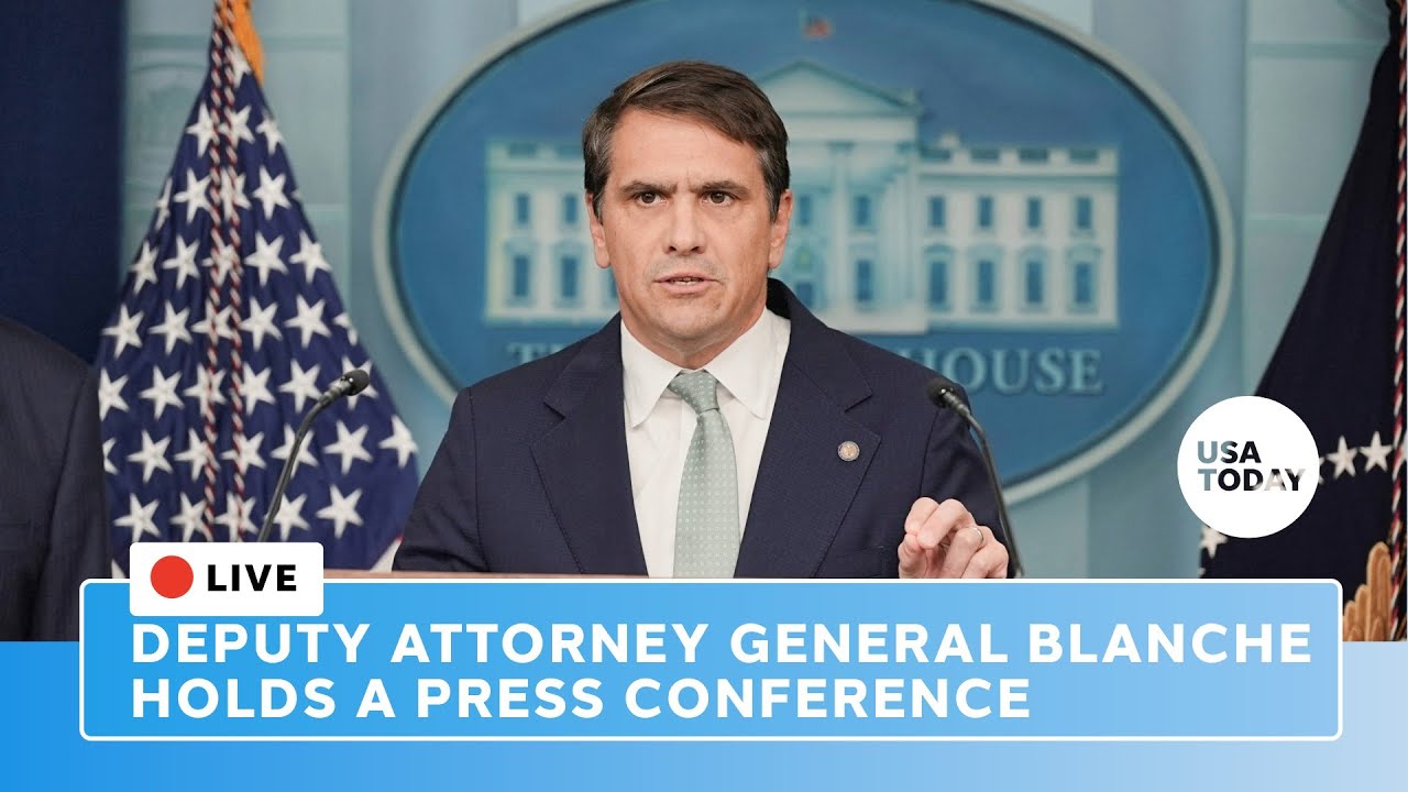 Deputy Attorney General Blanche holds a press conference