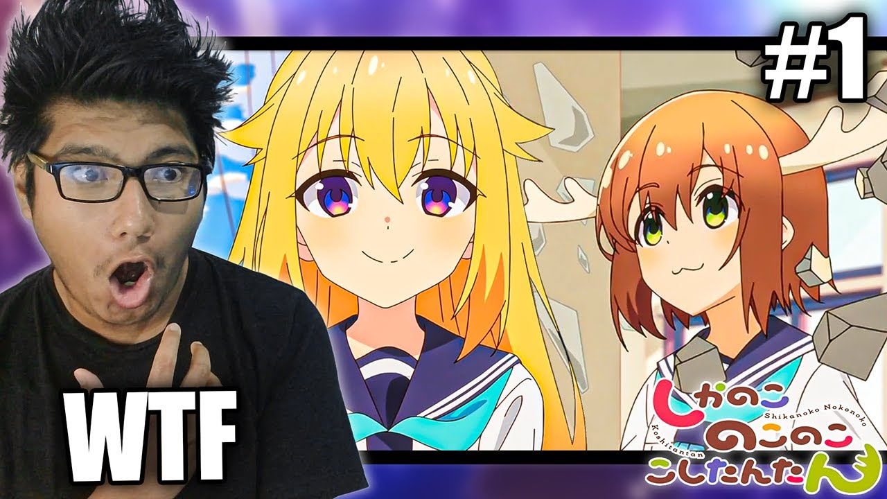 LA CHICA VENADO... WTF 🤣 | Shikanoko Nokonoko Koshitantan Cap 1 REACCIÓN