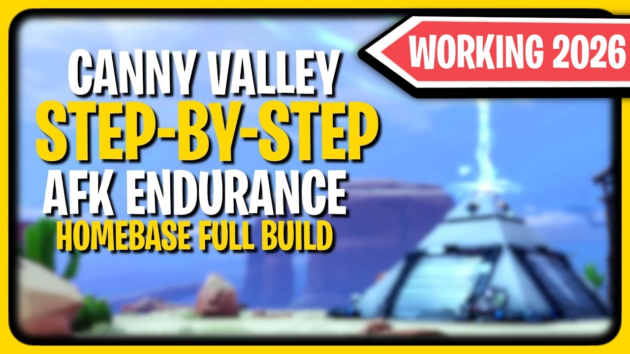 Fortnite STW Endurance AFK - Canny Valley Homebase Full Build | Working 2025