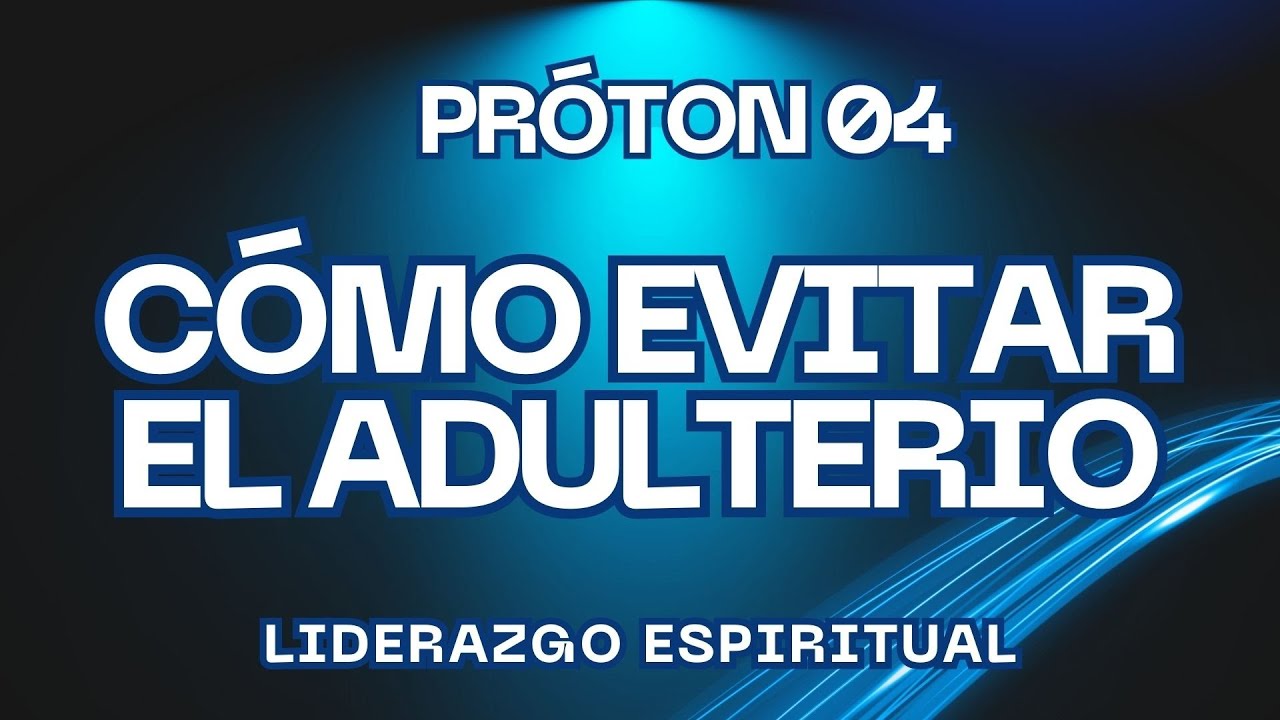 Cómo evitar el adulterio - Ps Israel C.