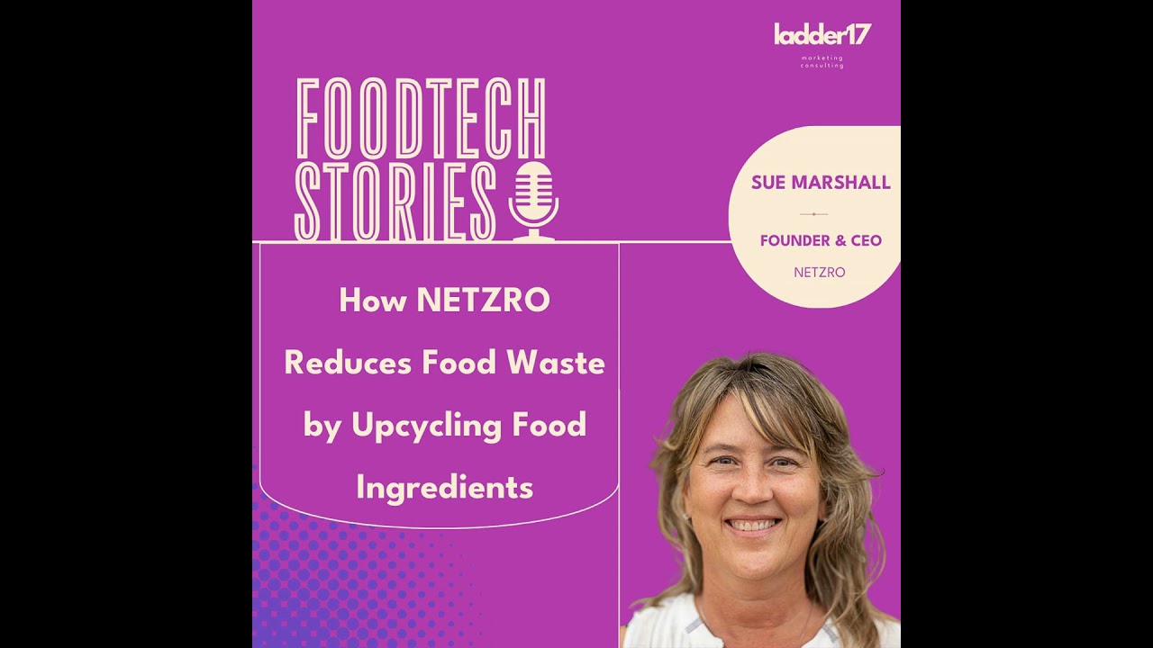 How NETZRO Reduces Food Waste by Upcycling Food Ingredients