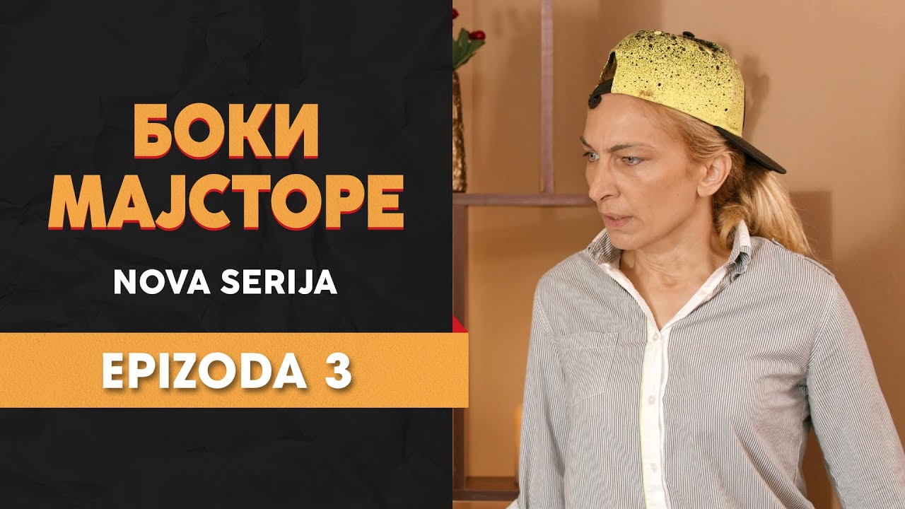 BOKI MAJSTORE - 3 EPIZODA