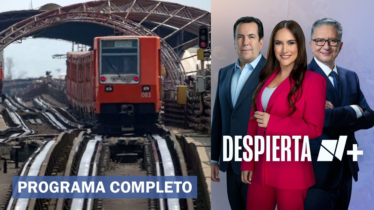 Falta de mantenimiento en trenes, v&iacute;as e inmobiliario del Metro CDMX | Despierta - 13 de abril 2026