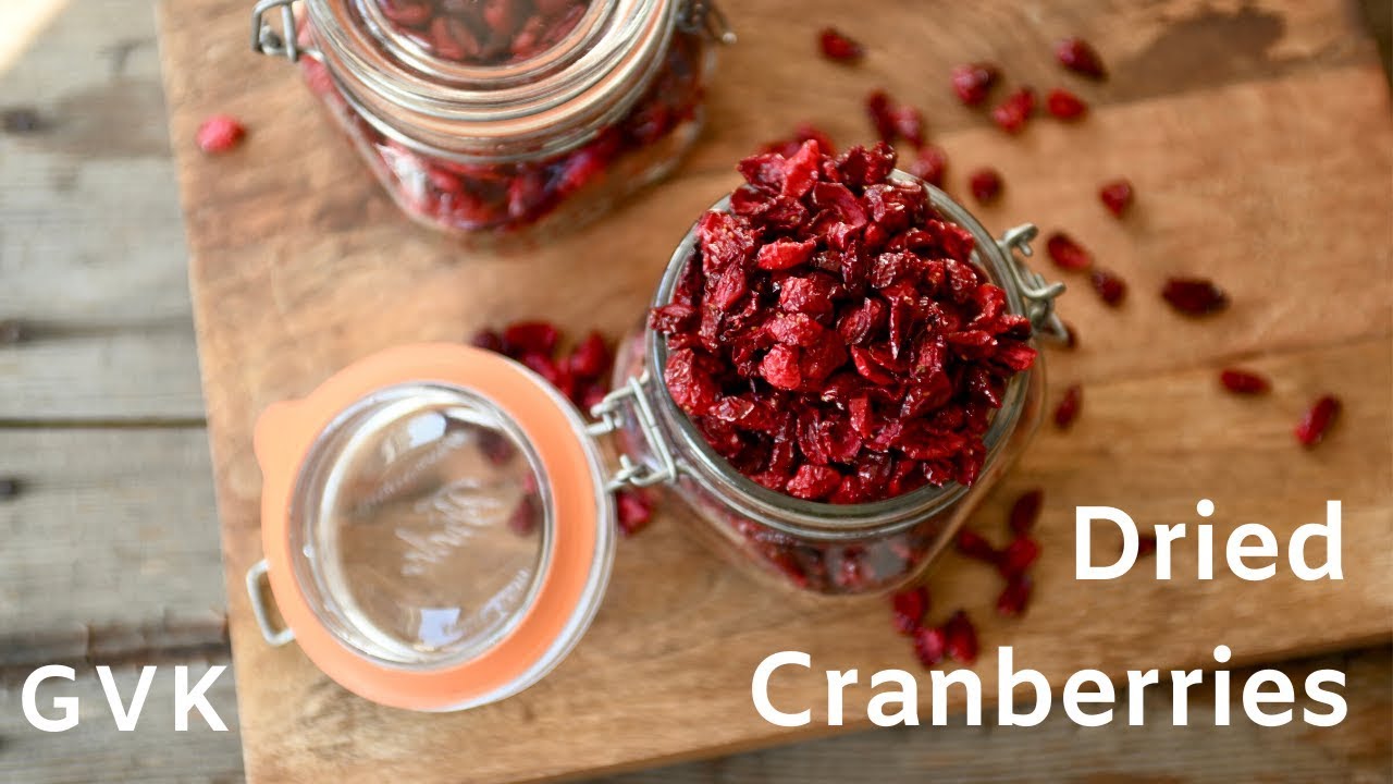 Dried Cranberries: 2 methods
