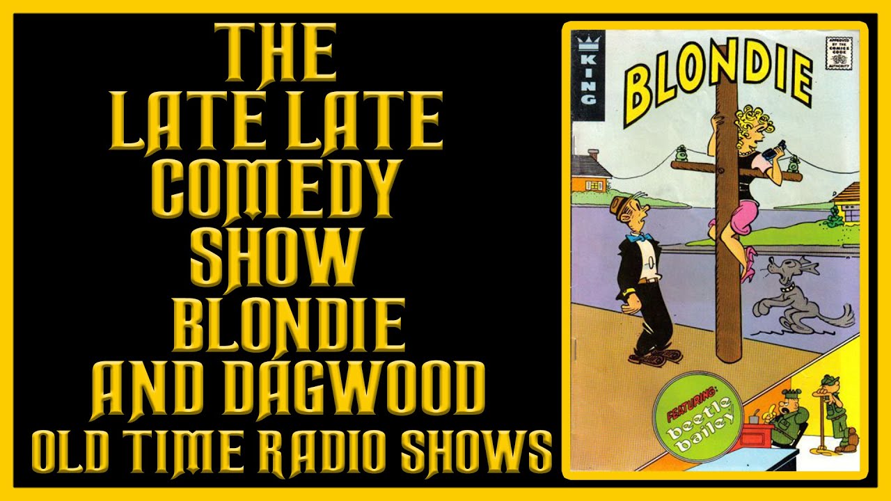 BLONDIE COMEDY OLD TIME RADIO SHOWS ALL NIGHT LONG