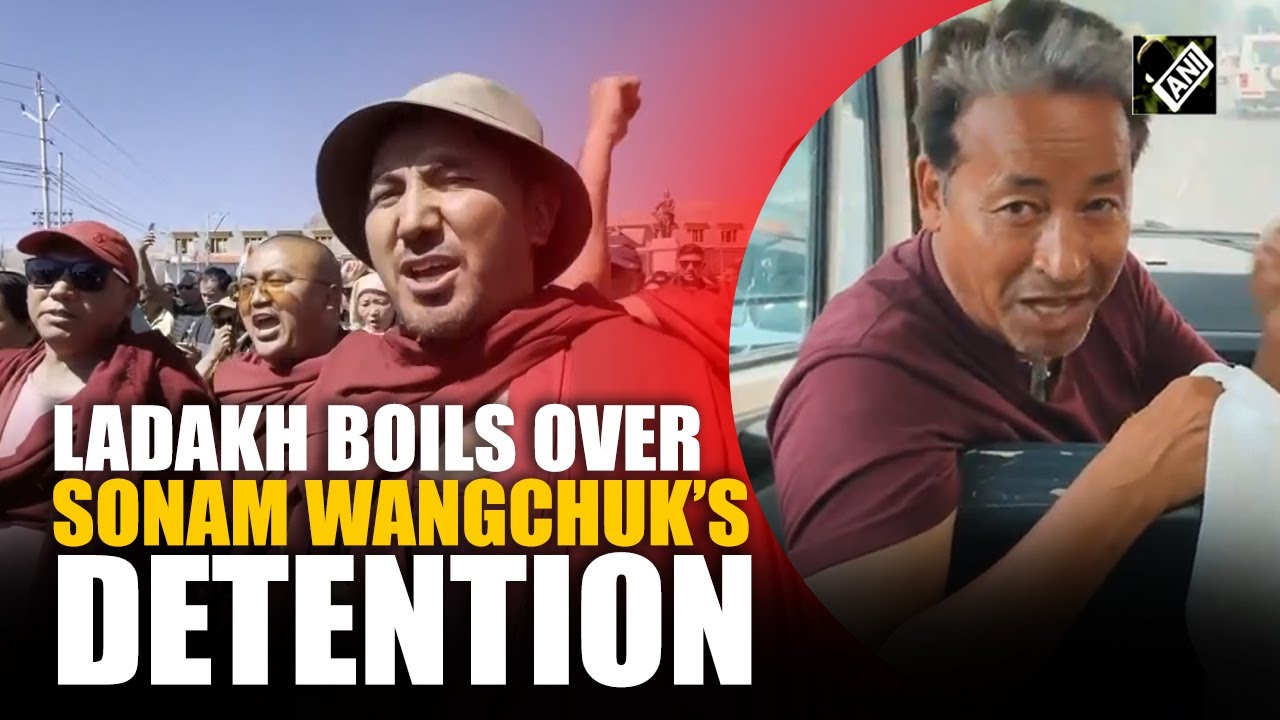 Massive protest erupts in Ladakh over Sonam Wangchuk’s detention by Delhi police at Singhu border
