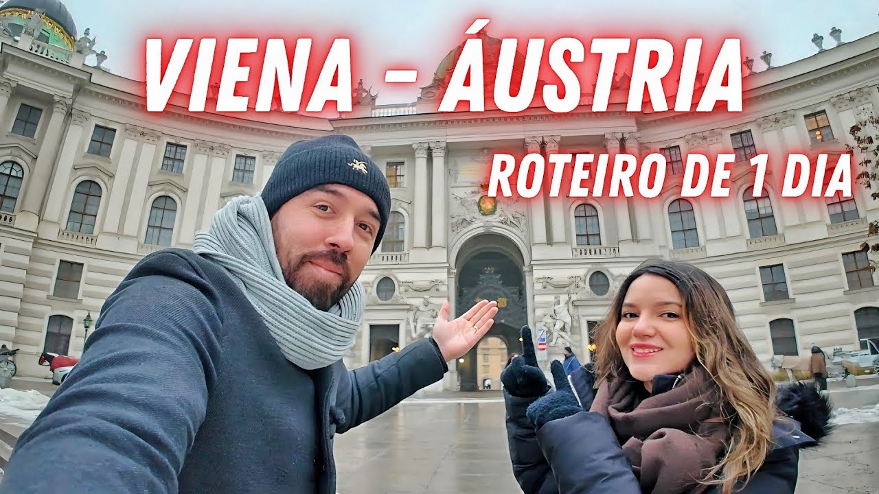 VIENA, CAPITAL DA ÁUSTRIA - ROTEIRO DE 1 DIA COM DICAS E PREÇOS