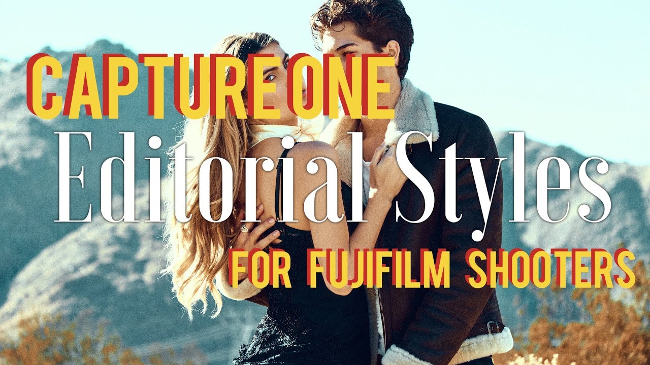 Capture One Styles Presets for Fujifilm Shooters