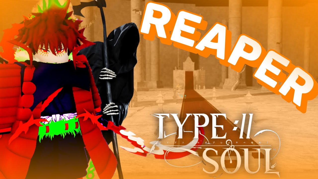 Reaper BANKAI + SHIKAI Полная демонстрация / Разбор типа души