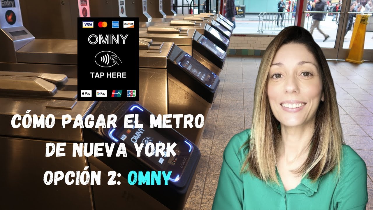 Cómo pagar en el Metro de Nueva York con OMNY