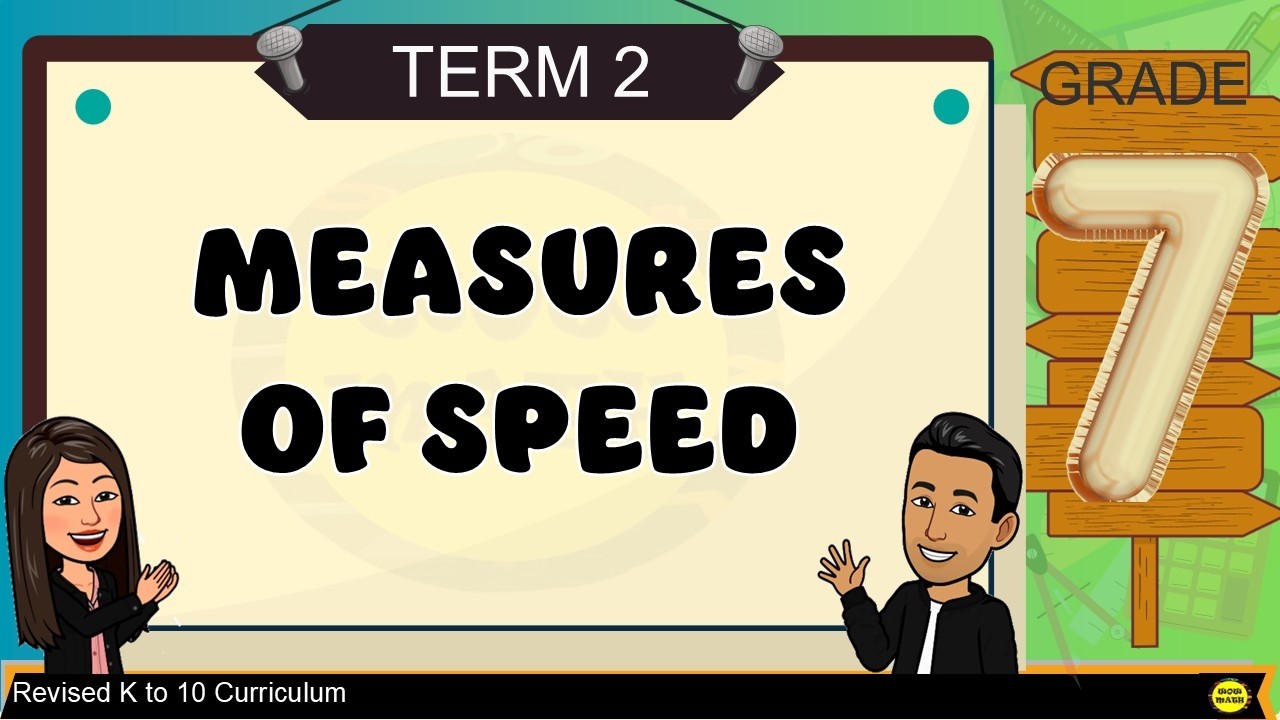 MEASURES OF SPEED || GRADE 7 MATHEMATICS Q2