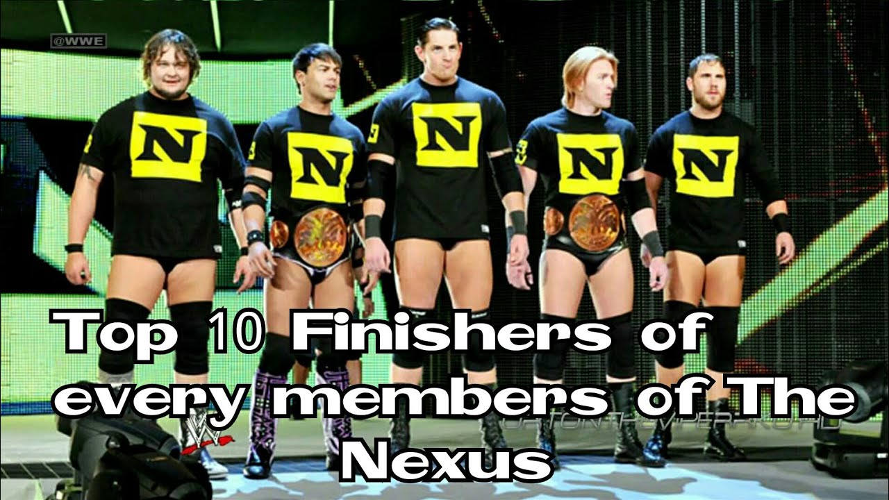 Top 10 Finishers of every members of The Nexus