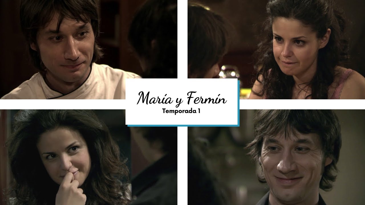 María & Fermín | Temporada 1