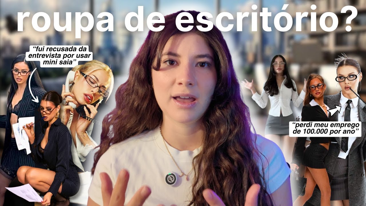 Por Que a Forma de Se Vestir no Trabalho Tá Virando Motivo de Demissão?