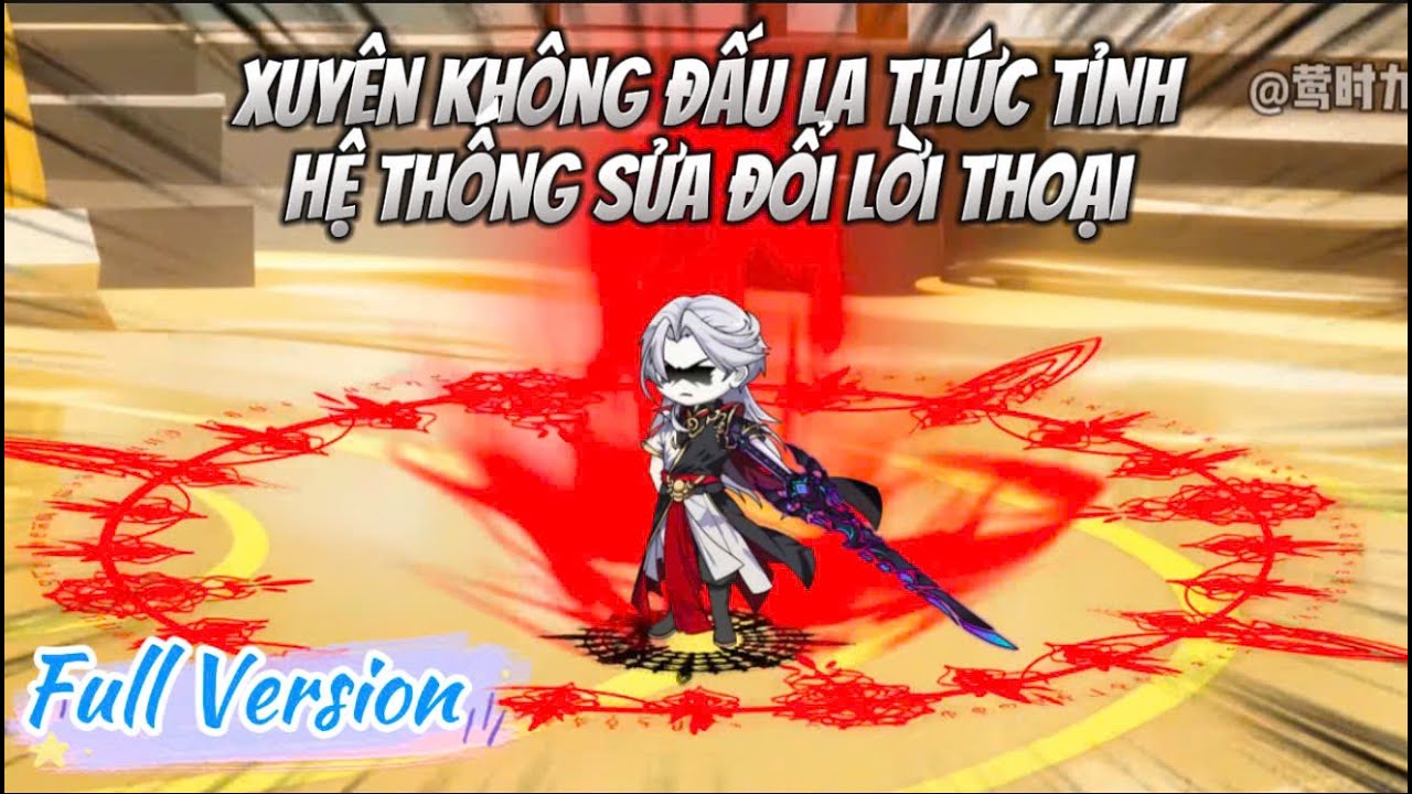 [Full Version] Xuyên Không Đấu La Thức Tỉnh Hệ Thống Sửa Đổi Lời Thoại: Tập 01 - 32 | LuCa Sub