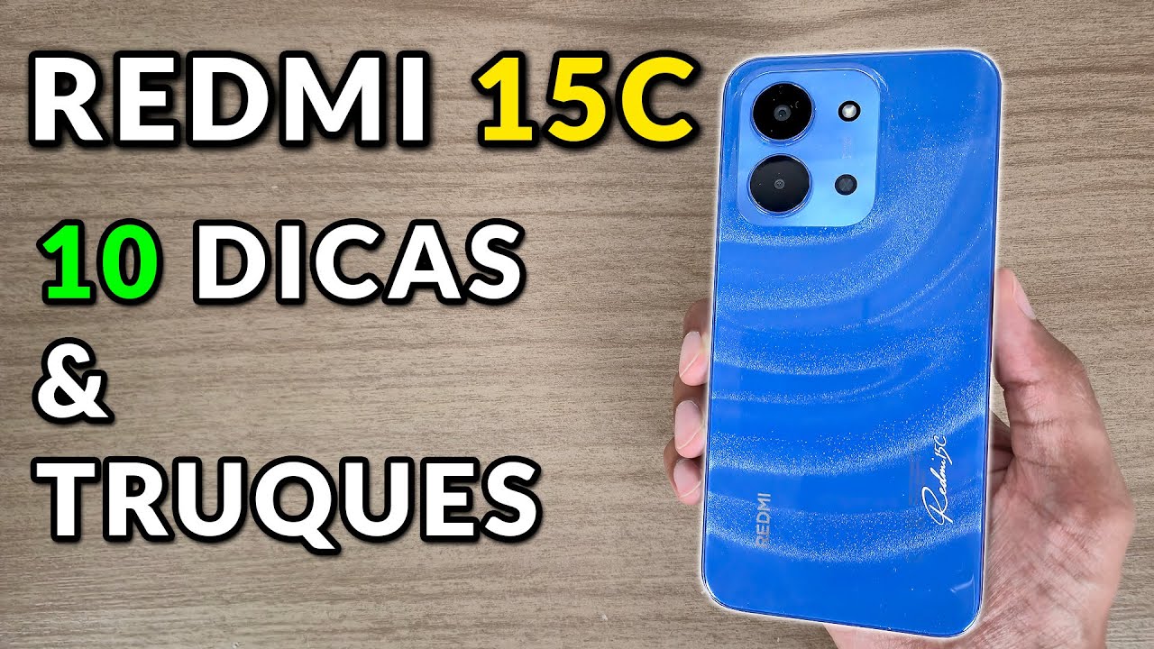 TOP 10 DICAS E TRUQUES REDMI 15C