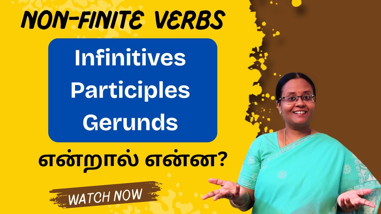 Infinitives, Participles and Gerunds | Non-finite Verbs